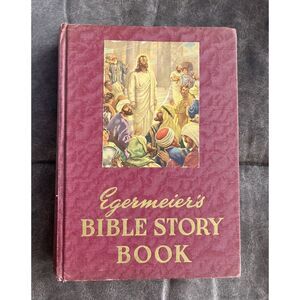 Antique Egermeiers Bible Story Book Illustrated, Published by‎ The Warner 1947